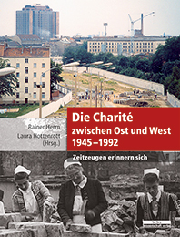 Die Charité zwischen Ost und West