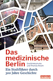 Das medizinische Berlin