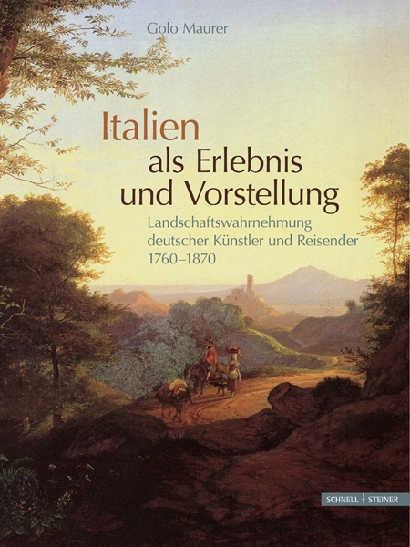 Italien als Erlebnis und Vorstellung